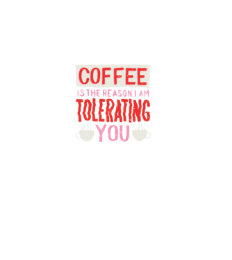 Cafeaua este motivul pentru care încă te mai suport model negru pe tricou