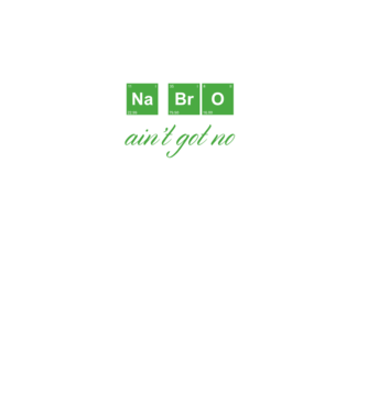 na bro aint got no weed model turcoaz pe tricou