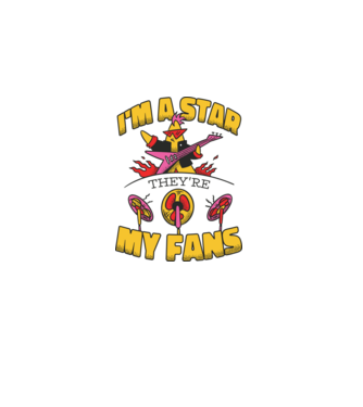 'I''m a Star, They''re my Fans' model alb pe tricou