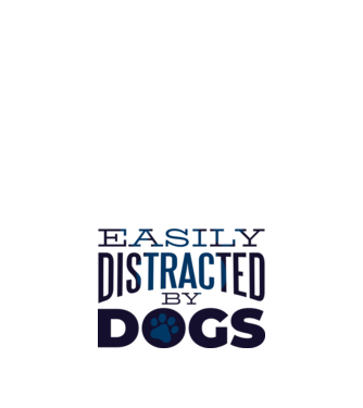 Easily Distracted By Dogs Tricou cu Câine amuzant model nisipiu pe tricou