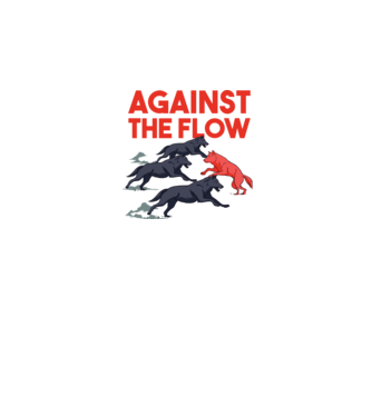 Against the flow - Împotriva curentului model alb pe tricou