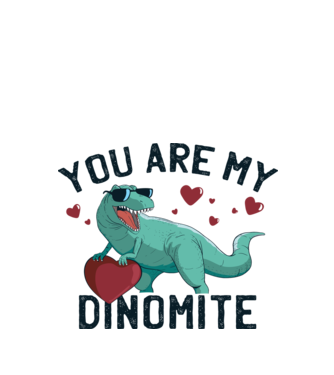 You are my Dinomite tricou cu dinozaur și inimă model alb pe tricou