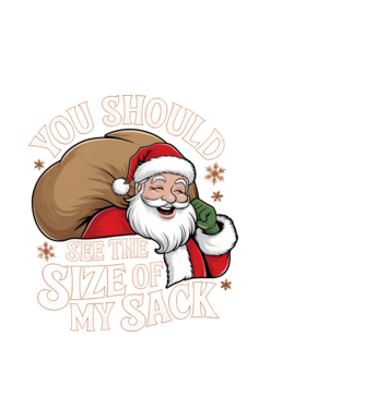 You Should See The Size Of My Sack Santa model negru pe tricou