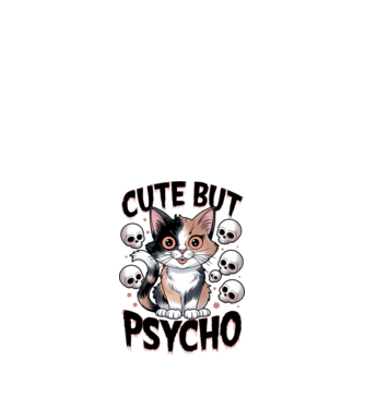 Cute, but Psycho pisică Alb model alb pe tricou