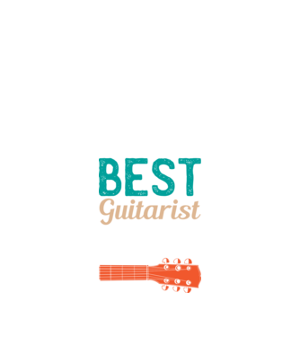 Best Guitarist Ever - Cel mai bun chitarist model negru pe tricou