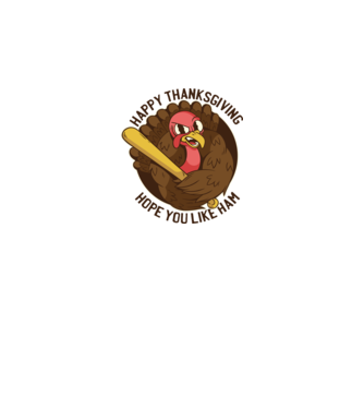 Happy Thanksgiving - Hope you like Ham model gri pe tricou