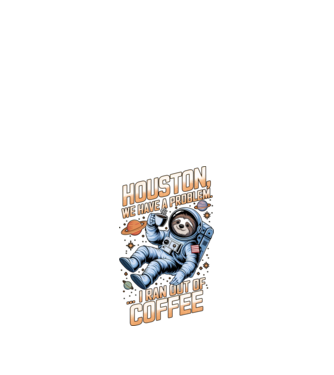 Houston we have a problem coffee model negru pe tricou