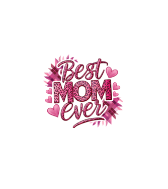 Best Mom Ever model alb pe tricou
