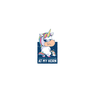 'Don''t look at my horn tricou amuzant unicorn' model alb pe tricou