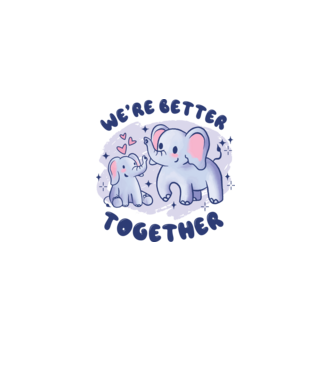 'We''re Better Together Elephant' model roz deschis pe tricou