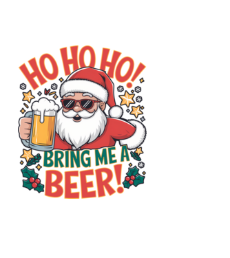 HO HO HO bring me a BEER santa Alb model negru pe tricou