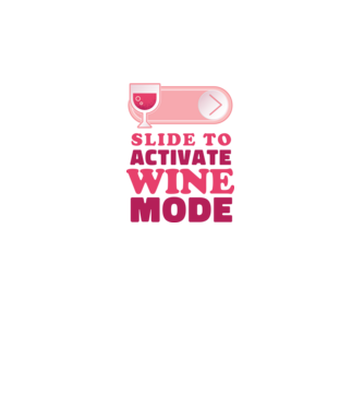Slide To Activate Wine Mode model alb pe tricou