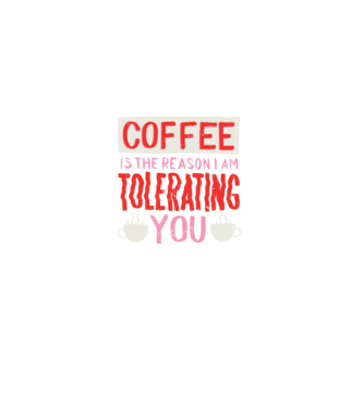 Cafeaua este motivul pentru care încă te mai suport model negru pe tricou