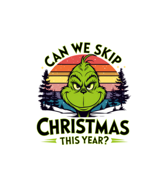 Can we skip christmas this year model nisipiu pe tricou