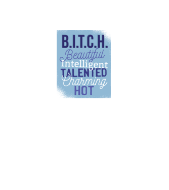 B.I.T.C.H. - Tricou cu inscripție amuzantă model albastru regal pe tricou
