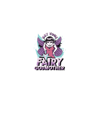 Not Your Fairy Godmother model negru pe tricou