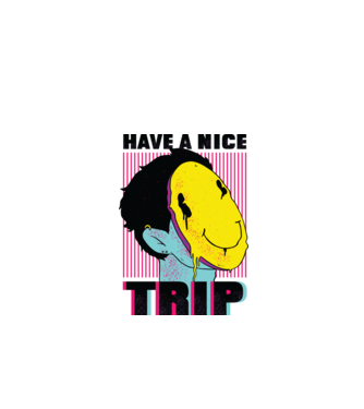 Have a nice Trip model alb pe tricou
