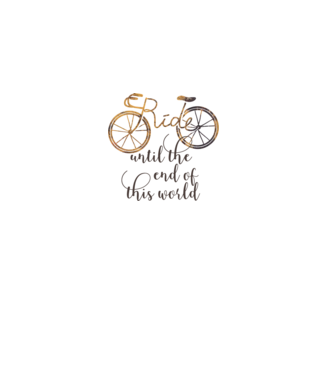 Ride until the end of this world model gri pe tricou