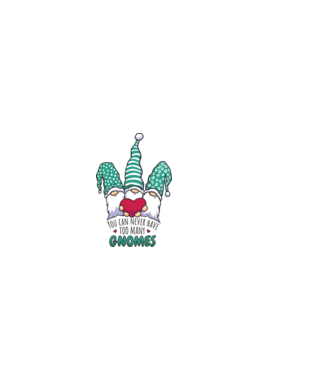 You can never have too many Gnomes model alb pe tricou