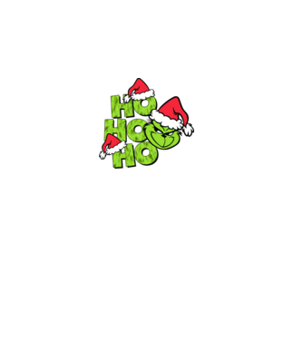 Ho Ho Ho - Grinch model negru pe tricou