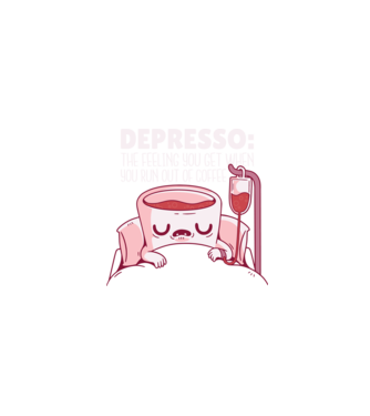 Depresso - Sentimentul când rămâi fără cafea model turcoaz pe tricou