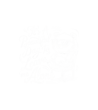 Beautiful day to leave me alone Negru model nisipiu pe tricou