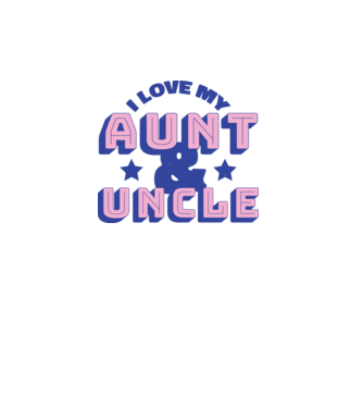 I Love My Aunt & Uncle model turcoaz pe tricou