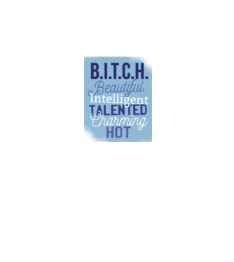 B.I.T.C.H. - Tricou cu inscripție amuzantă model albastru închis pe tricou
