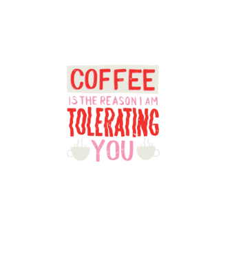 Cafeaua este motivul pentru care încă te mai suport model negru pe tricou