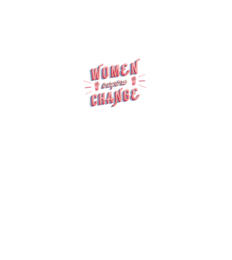 Women inspire change Ziua Femeii model alb pe tricou