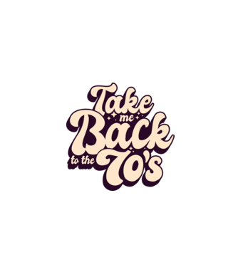 'Retro - Take me back to the 70''s' model turcoaz pe tricou