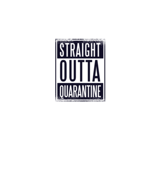 Straight outta quarantine model alb pe tricou