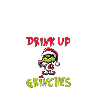 Drink up Grinches model alb pe tricou