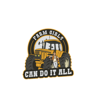 Farm Girls can do it all Tractor model alb pe tricou