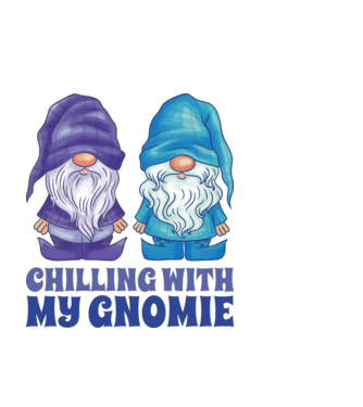 Chilling with my Gnomie model negru pe tricou