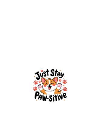 Just Stay Paw-sitive Alb model alb pe tricou