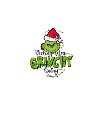 Feeling extra Grinchy today model alb pe tricou