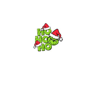 Ho Ho Ho - Grinch model negru pe tricou