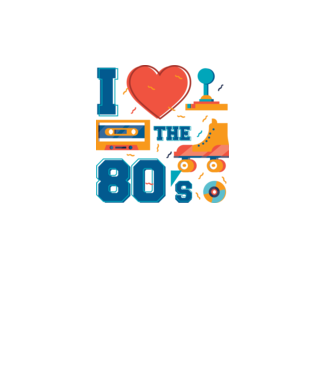 'I love the 80s - Iubesc anii ''80' model alb pe tricou