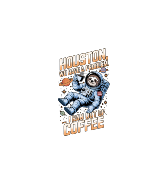 Houston we have a problem coffee model negru pe tricou