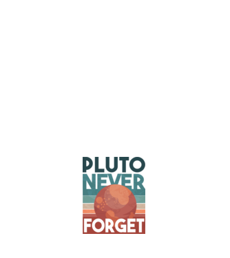 Pluto never forget model negru pe tricou