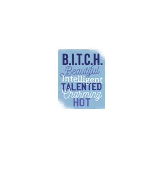B.I.T.C.H. - Tricou cu inscripție amuzantă model turcoaz pe tricou