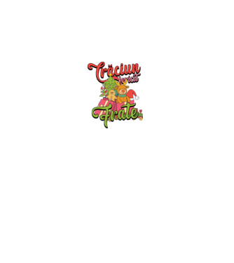 CRĂCIUN FERICIT FRATE / SORĂ model negru pe tricou