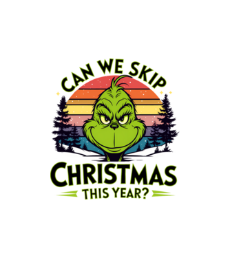 Can we skip christmas this year model nisipiu pe tricou