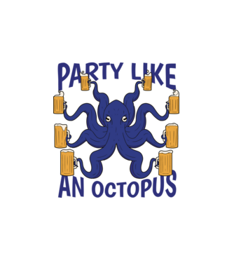 Party Like An Octopus model alb pe tricou