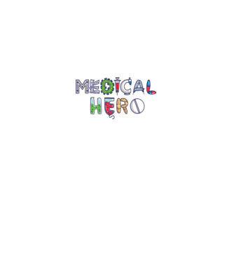 Medical Hero - Eroi de zi cu zi model alb pe tricou