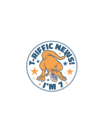 'T-rex Terrific news i''m 7' model turcoaz pe tricou