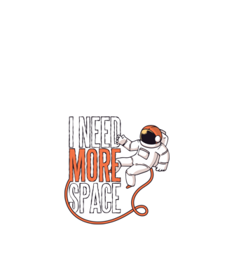 I need more space tricou astronaut model negru pe tricou