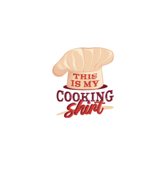 This is my Cooking Shirt model alb pe tricou
