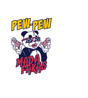 Pew Pew Pew Madafakas Panda model alb pe tricou